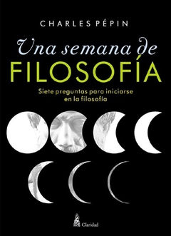 UNA SEMANA DE FILOSOFIA