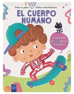 EL CUERPO HUMANO. PASO A PASO