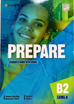 PREPARE B2. LEVEL 6. STUDENTS BOOK W/EBOOK. 2ND EDITION