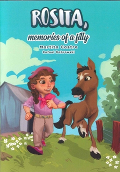 ROSITA, MEMORIES OF A FILLY