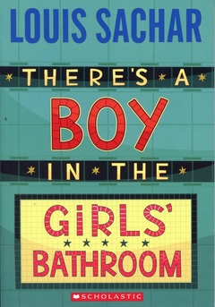 THERE´S A BOY IN THE GIRLS´ BATHROOM