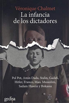 LA INFANCIA DE LOS DICTADORES