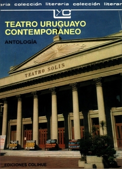 TEATRO URUGUAYO CONTEMPORANEO ANTOLOGIA