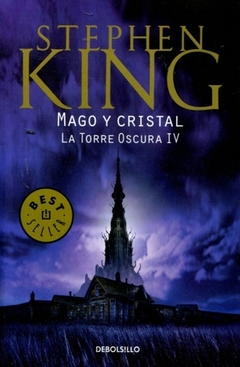 MAGO Y CRISTAL (LA TORRE OSCURA 4)