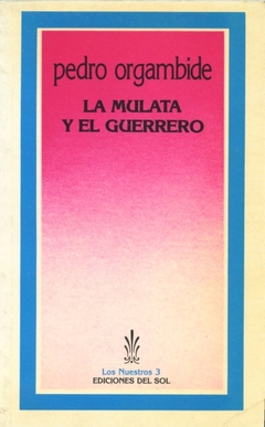 MULATA Y EL GUERRERO LA