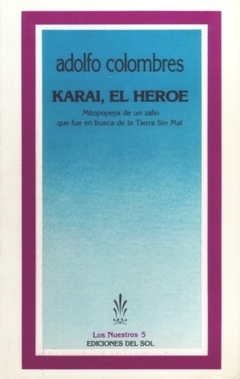 KARAI EL HEROE