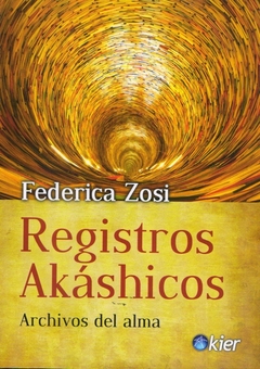 REGISTROS AKASHICOS.ARCHIVOS DEL ALMA