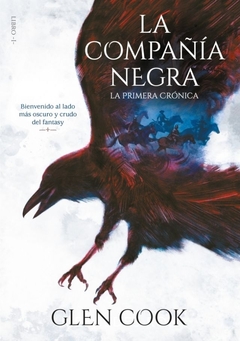 LA COMPAÑÍA NEGRA. LA PRIMERA CRÓNICA - comprar online