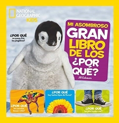 MI ASOMBROSO GRAN LIBRO DE LOS ¿POR QUÉ?