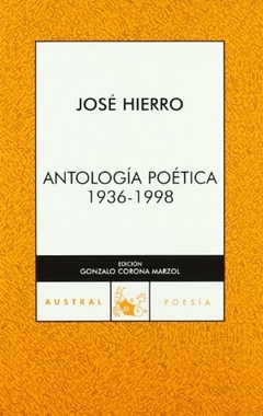 ANTOLOGÍA POÉTICA (1936-1998)