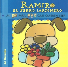RAMIRO EL PERRO JARDINERO