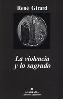 LA VIOLENCIA Y LO SAGRADO