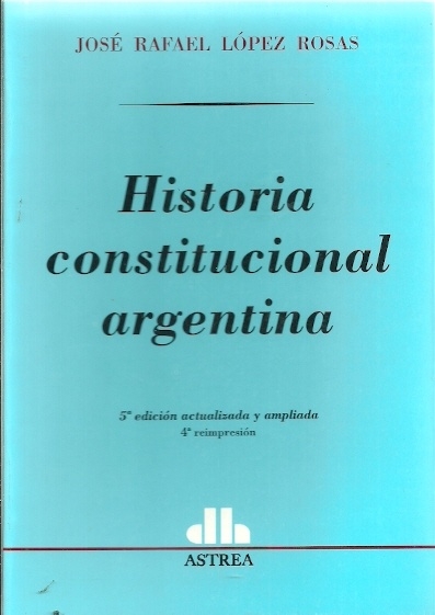 HISTORIA CONSTITUCIONAL ARGENTINA