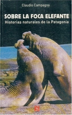 SOBRE LA FOCA ELEFANTE