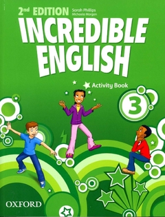 INCREDIBLE ENGLISH 3 WB 2ND EDITION - tienda online