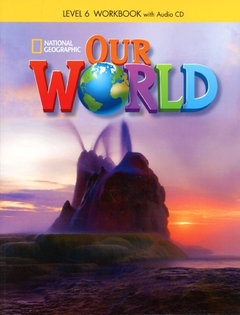 OUR WORLD 6 BRE WORKBOOK + AUDIO CD