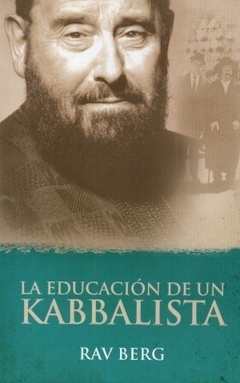 LA EDUCACION DE UN KABBALISTA