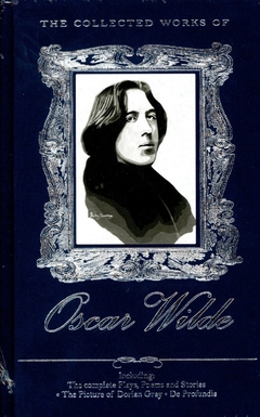 THE COLLECTED WORKS OF OSCAR WILDE