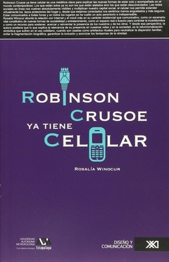 ROBINSON CRUSOE YA TIENE CELULAR