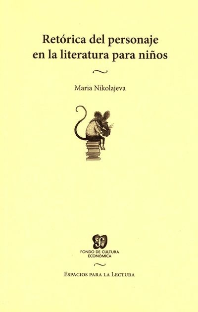 RETORICA DEL PERSONAJE EN LA LITERATURA PARA NIÑOS