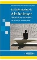 ENFERMEDAD DE ALZHEIMER DIAGNÓSTICO Y TRATAMIENTO
