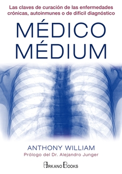MEDICO MEDIUM - Lema Libros
