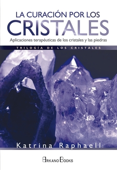 CURACION POR LOS CRISTALES LA - comprar online