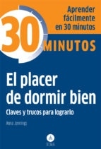 30 MINUTOS EL PLARECER DE DORMIR BIEN