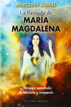 LLAMADA DE MARIA MAGDALENA LA