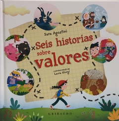 SEIS HISTORIAS SOBRE LOS VALORES en internet