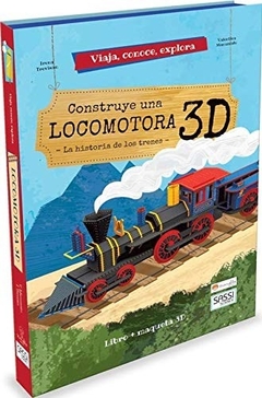 CONSTRUYE UNA LOCOMOTORA 3D