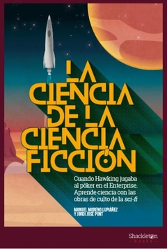 CIENCIA DE LA CIENCIA FICCION LA