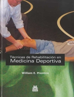 TECNICAS DE REHABILITACION EN MEDICINA DEPORTIVA