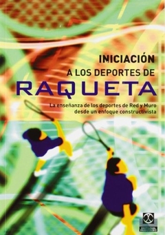 INICIACION A LOS DEPORTES DE RAQUETA