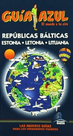 REPUBLICAS BALTICAS ESTONIA LETONIA LITUANIA