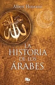 HISTORIA DE LOS ARABES LAS TD en internet