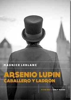 ARSENIO LUPIN CABALLERO Y LADRON - tienda online