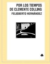 POR LOS TIEMPOS DE CLEMENTE COLLING