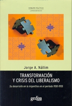 TRANSFORMACION Y CRISIS DEL LIBERALISMO