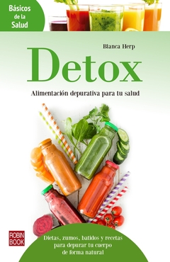 DETOX ALIMENTACION DEPURTIVA PARA TU SALUD