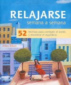 RELAJARSE SEMANA A SEMANA