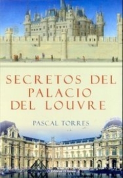 SECRETOS DEL PALACIO DEL LOUVRE