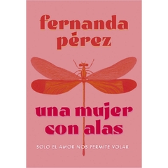 UNA MUJER CON ALAS - comprar online