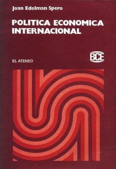 POLITICA ECONOMICA INTERNACIONAL (3 ED)