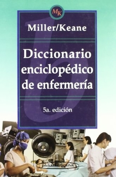 DICCIONARIO ENCICLOPÉDICO DE ENFERMERÍA - QUINTA EDICIÓN