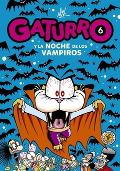 GATURRO Y LA NOCHE DE LOS VAMPIROS 6