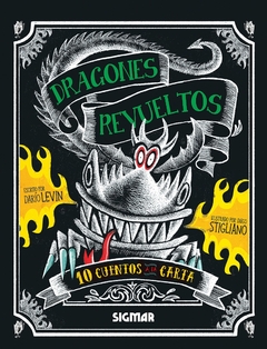 10 CUENTOS A LA CARTA - DRAGONES REVUELTOS - - Lema Libros