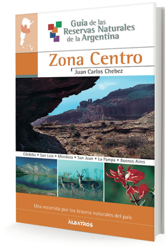 ZONA CENTRO - GUIA DE RESERVAS NATURALES DE LA ARG