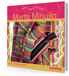 MARTA MINUJIN ARTE PARA CHICOS