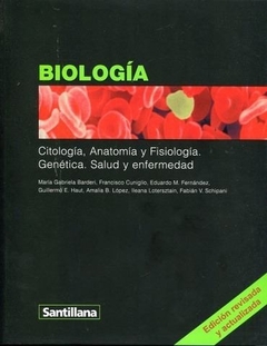 BIOLOGÍA - CITOLOGÍA, ANATOMÍA Y FISIOLOGIA. GENÉTICA. SALUD Y ENFERMEDAD en internet